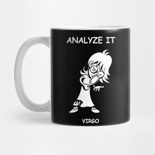 Analyze It, Virgo! Mug